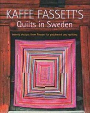 Kaffe Fassett&apos;s Quilts in Sweden