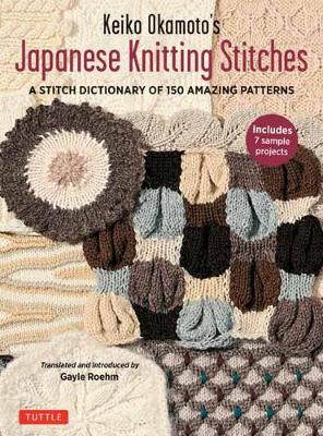 Keiko Okamoto&apos;s Japanese Knitting Stitches