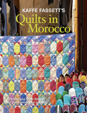 Kaffe Fassett&apos;s Quilts in Morocco
