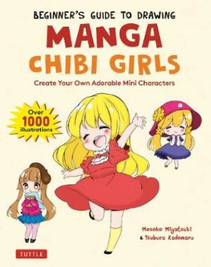 Beginner&apos;s Guide to Drawing Manga Chibi Girls