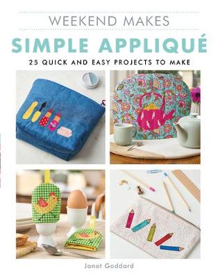 Book cover for product 9781784945503 Weekend Makes: Simple Applique