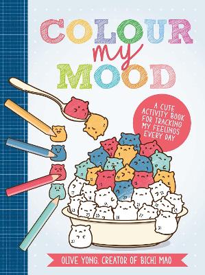 Book cover for product 9781446309032 Colour My Mood: A Cute Activity Book for Tracking My Feelings Every Day