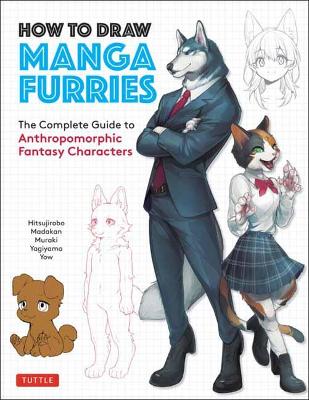 Book cover for product 9784805316832 How to Draw Manga Furries: The Complete Guide to Anthropomorphic Fantasy Characters (750 illustrations)