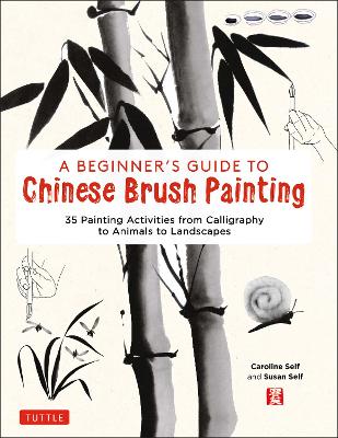 Book cover for product 9780804852630 Beginner's Guide to Chinese Brush Painting