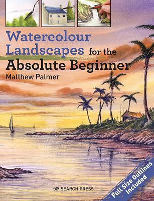 Book cover for product 9781782219101 Watercolour Landscapes for the Absolute Beginner