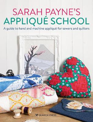 Book cover for product 9781782219378 Sarah Payne's Applique School