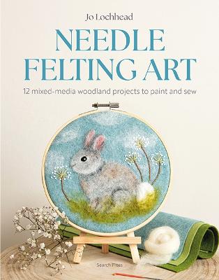 Needle Felting Art Needle Felting Art